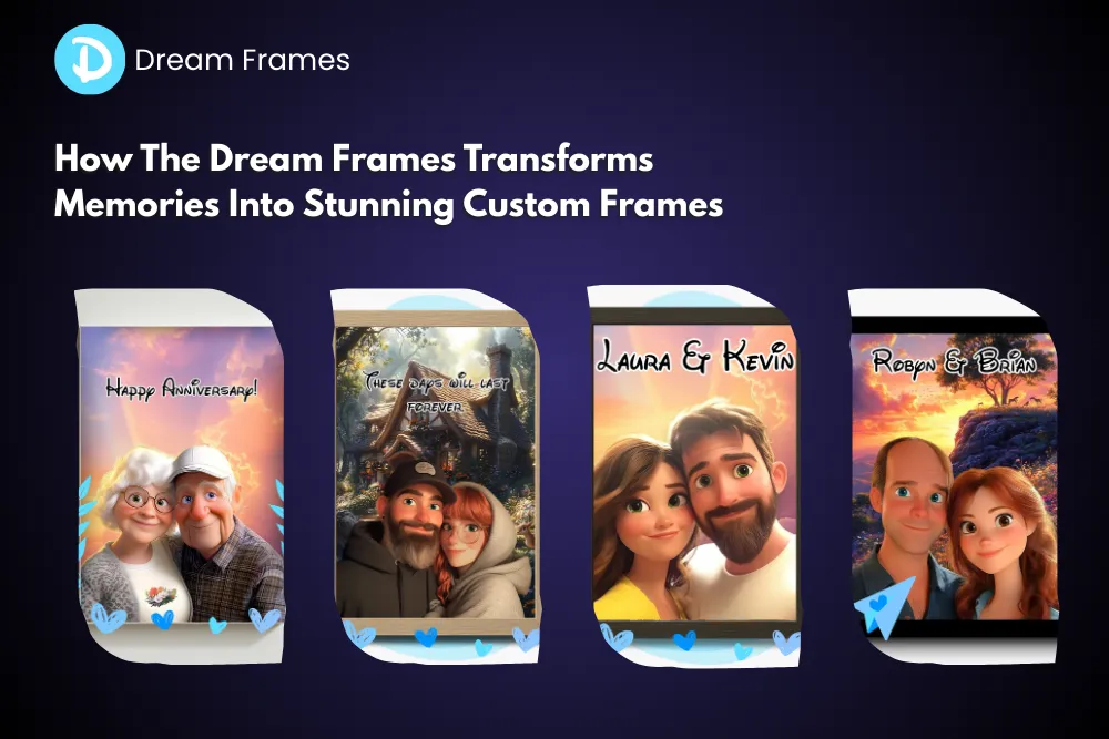 The Dream Frames